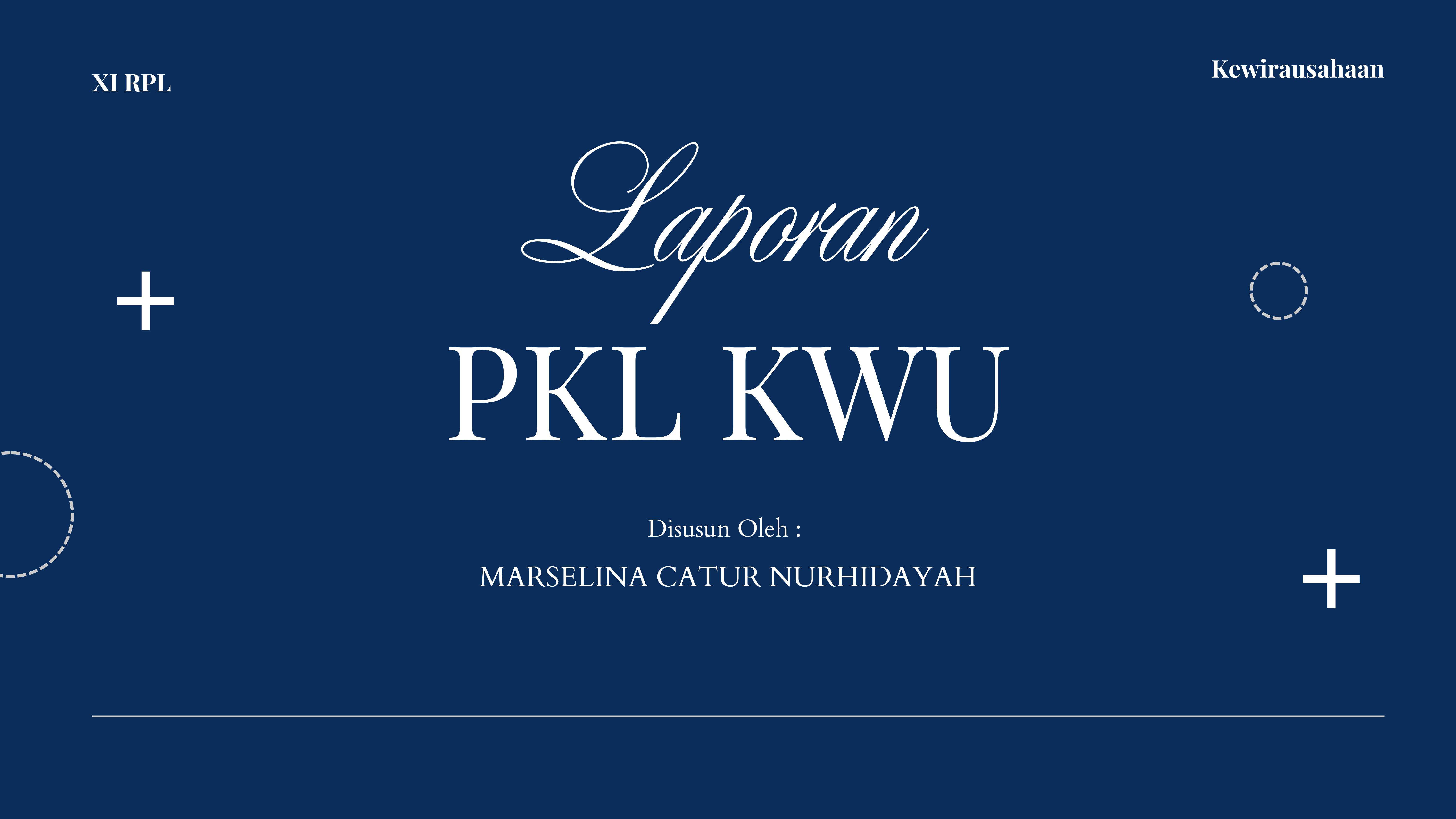 Laporan PKL KWU