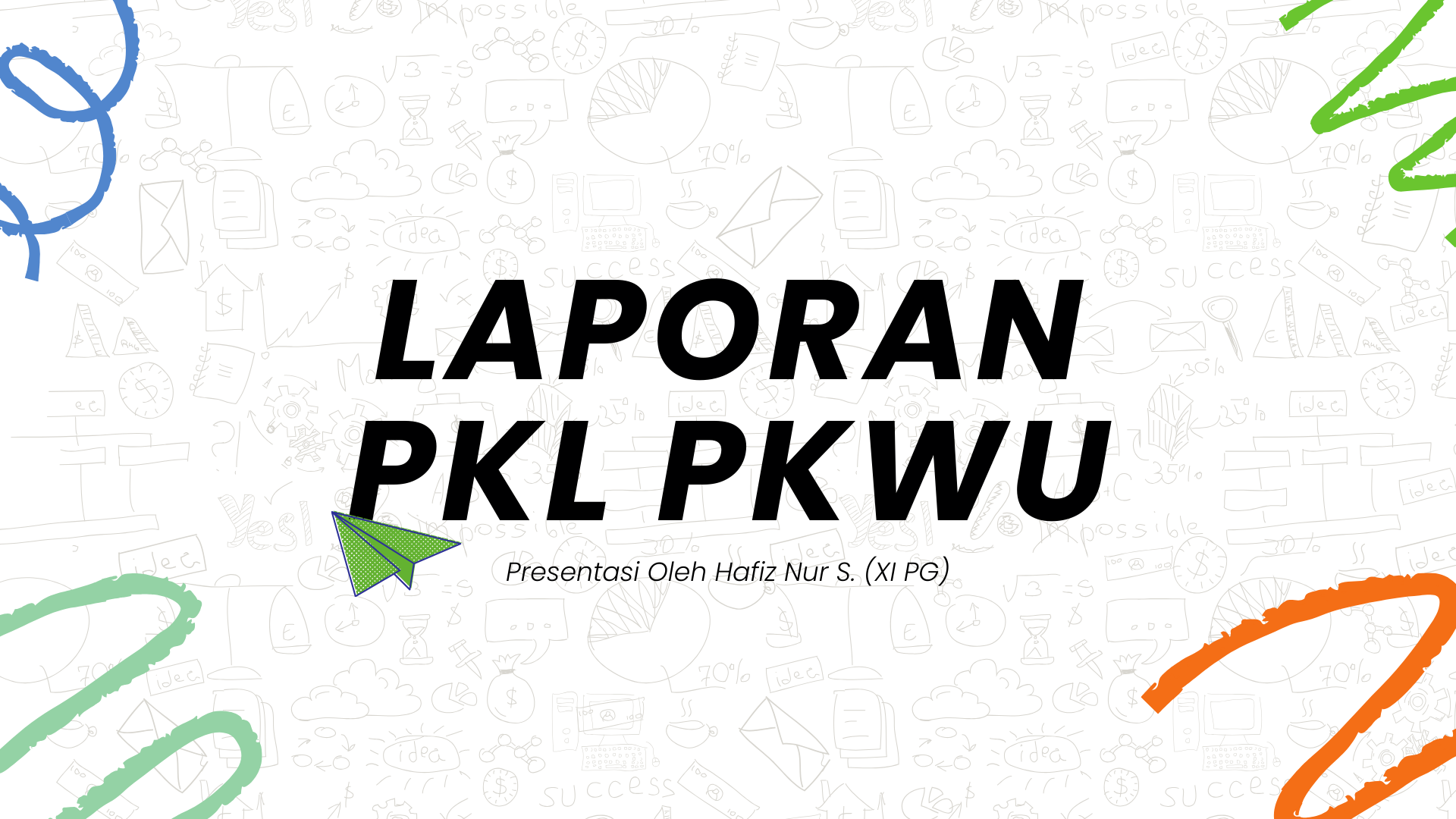 Laporan PKL PKWU