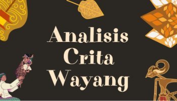 Analisis Crita Wayang Asal Usul Punakawan