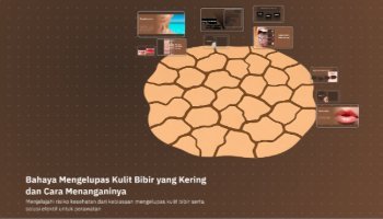 Bahaya Mengelupas Kulit Bibir Kering