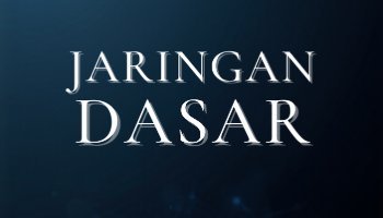E-BOOK INFORMATIKA JARINGAN DASAR X