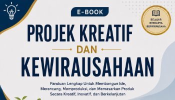 E-Book Projek Kreatif dan Kewirausahaan