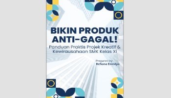 E-Book Projek Kreatif dan Kewirausahaan (PKK) Kelas XI SMK