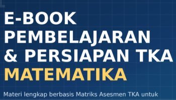 EBOOK MATERI TKA MATEMATIKA WAJIB
