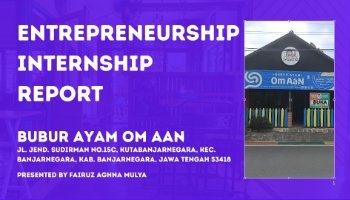 Entrepreneurship Internship Report - Fairuz Aghna Mulya