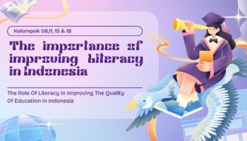 Exposition Text [the importance of improving literacy in indonesia]