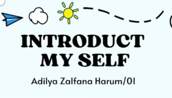 INTRODUCTION MY SELF - BAHASA INGGRIS
