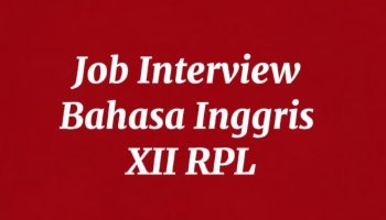 Job Interview Tugas Bahasa Inggris