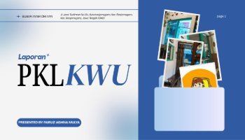 Laporan PKL KWU