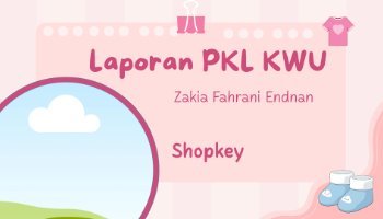 Laporan PKL KWU