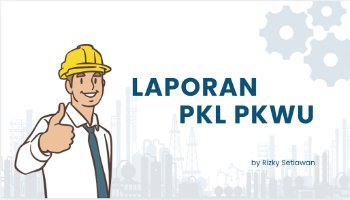 Laporan PKL PKWU