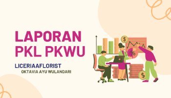 Laporan  PKL PKWU