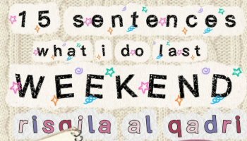 My Last Weekend Activity English Video