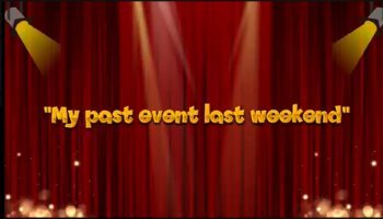 My Past Event Last Weekend