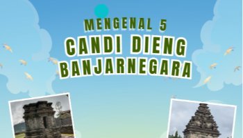 [P5 Kearifan Lokal] Infografis 5 Candi Dieng Banjarnegara