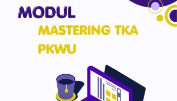 Panduan TKA PKWU SMK Terlengkap