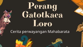 PERANG GATOTKACA LORO - Cerita Mahabarata