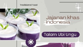Poster Jajanan Khas Indonesia (Talam Ubi Ungu)
