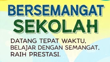 Poster menarik untuk bersemangat sekolah