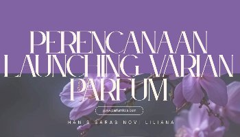 Presentasi Rapat Launching Parfum Varian Baru
