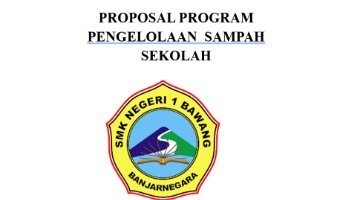 Proposal Pengelolaan Sampah Sekolah Kelompok 6