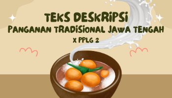 Teks Deskripsi Panganan Tradisional Jawa Tengah