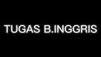 tugas bahasa inggris tentang masa lampau