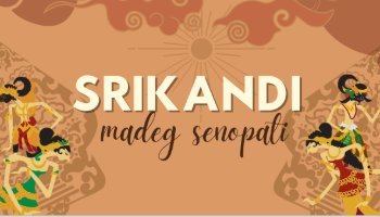 Tugas Bahasa Jawa Pewayangan " SRIKANDI MADEG SENOPATI"