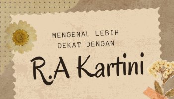 Tugas Membikin Infografis R.A Kartini