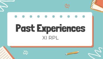 Tugas membuat video past experiences
