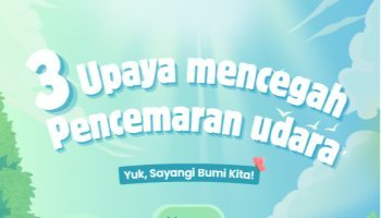 Upaya Mencegah Pencemaran Udara - Projek IPAS