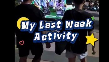 video bahasa inggris my last week actifity