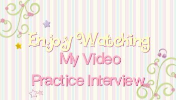 Video - Practice Job Interview