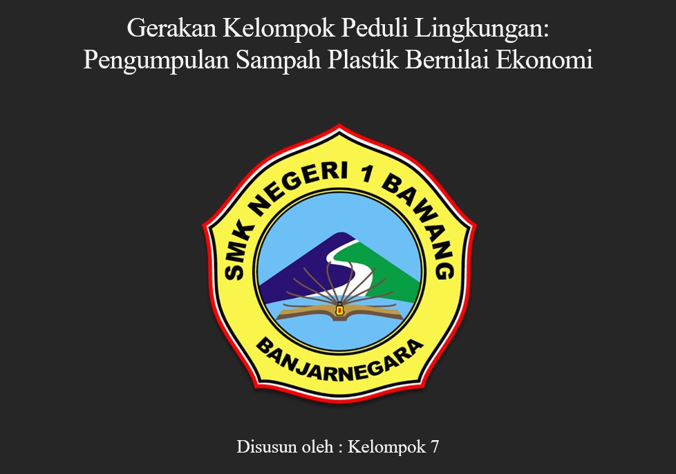 PROPOSAL KEGIATAN PENGELOLAAN SAMPAH KELOMPOK 7